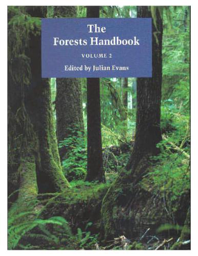 The Forests Handbook, An Overview of Forest Science (Volume 2)