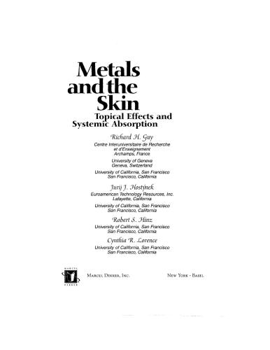Metals and the Skin: Topical Effects and Systemic Absorption