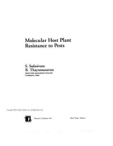 Molecular Host Plant Resistance to Pests (Books in Soils, Plants, and the Environment)