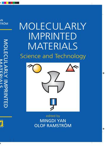 Molecularly Imprinted Materials: Science and Technology
