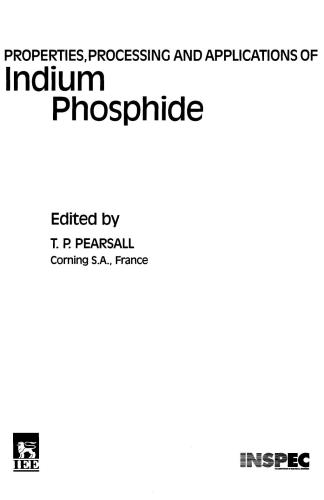 Properties, Processing and Applications of Indium Phosphide (EMIS Datareviews)