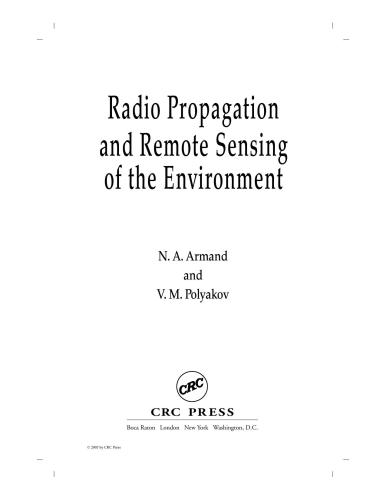 Radio Wave Propagation and Remote Sensing of the Environment