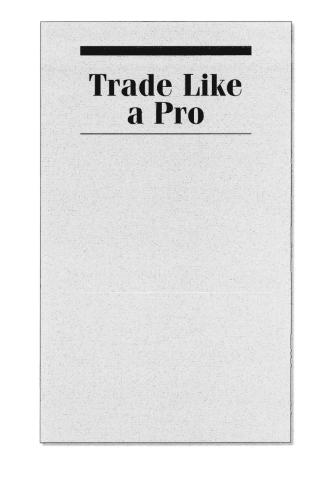 Trade Like a Pro: 15 High-Profit Trading Strategies (Wiley Trading)