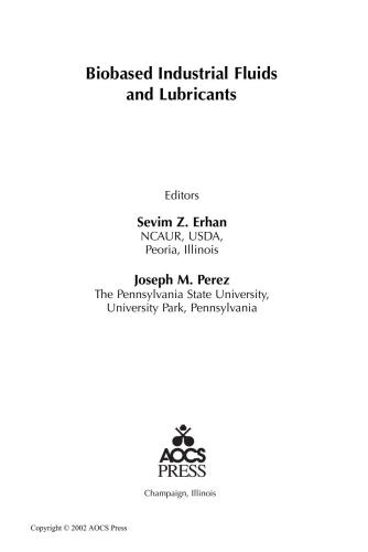 Biobased Industrial Fluids and Lubricants