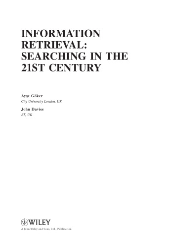 Information retrieval: Searching in the 21st century