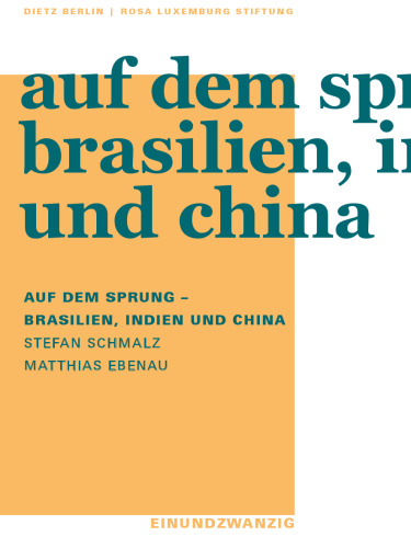 Auf dem Sprung - Brasilien, Indien und China
