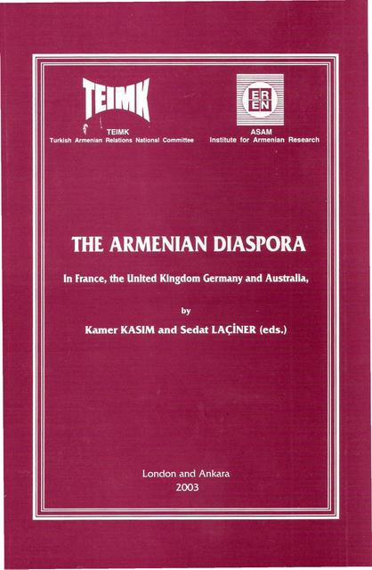 The Armenian Diaspora In France, the United Kingdom, Germany and Australia