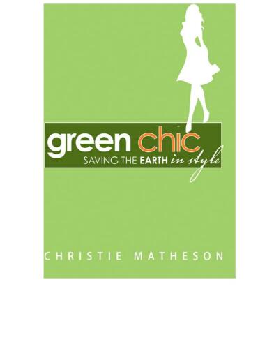 Green Chic: Saving the Earth in Style