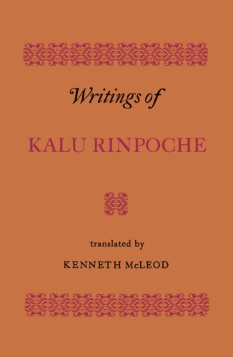 Writings Of Kalu Rinpoche