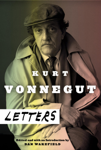 Kurt Vonnegut: Letters