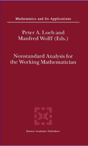 Nonstandard Analysis for the Working Mathematician