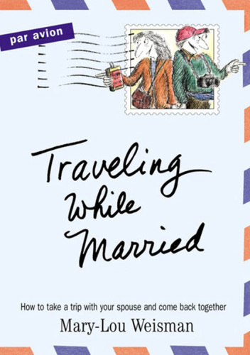 Traveling While Married