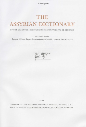 Assyrian Dictionary of the Oriental Institute of the University of Chicago