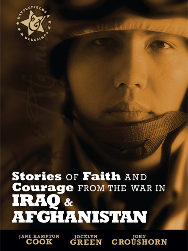 Battlefields And Blessings Iraq/Afghanistan
