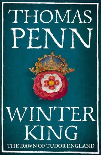 Winter King: The Dawn of Tudor England