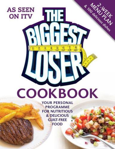 The Biggest Loser Cookbook