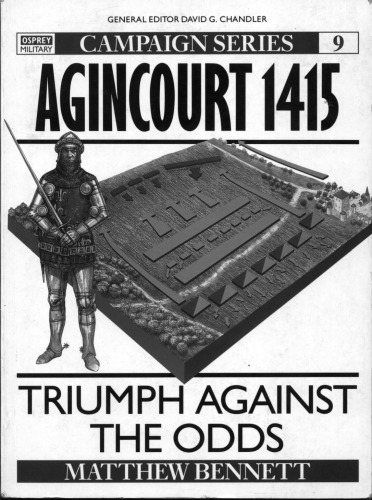 Agincourt 1415: Triumph against the odds