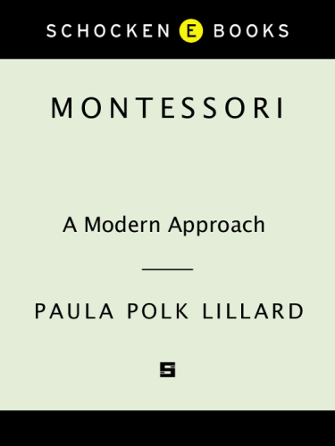 Montessori: A Modern Approach