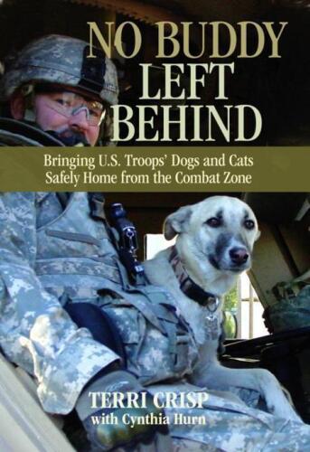 No Buddy Left Behind: Bringing U.S. Troops' Dogs and Cats Safely Home from the Combat Zone
