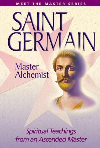 Saint Germain: Master Alchemist