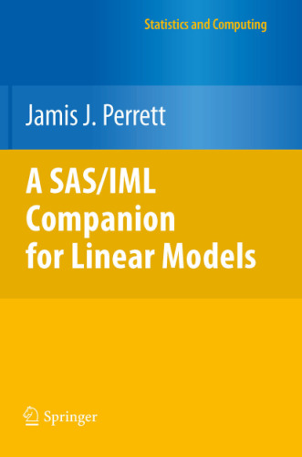 A SAS/IML companion for linear models