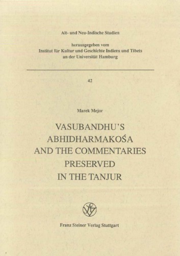 Vasubandhu's Abhidharmakosa and the Commentaries preserved in the Tanjur