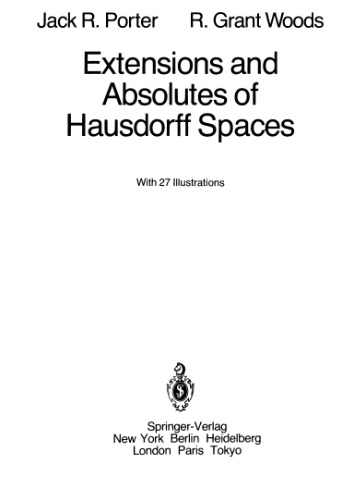 Extensions and Absolutes of Topological Spaces