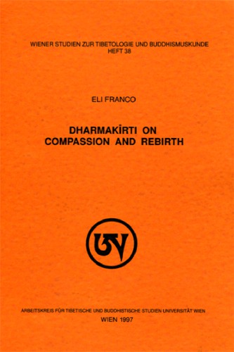 Dharmakirti on Compassion and Rebirth