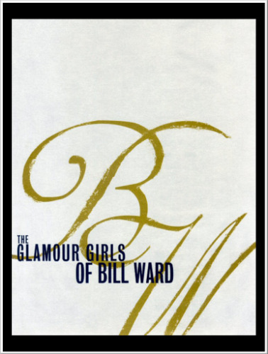 The Glamour Girls of Bill Ward