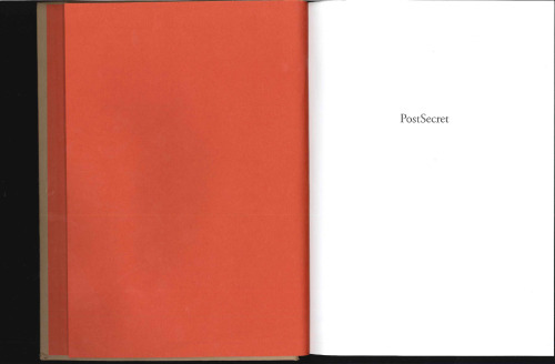 PostSecret: Extraordinary Confessions from Ordinary Lives