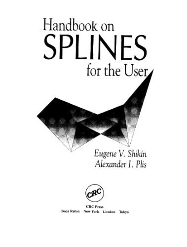 Handbook on splines for the user