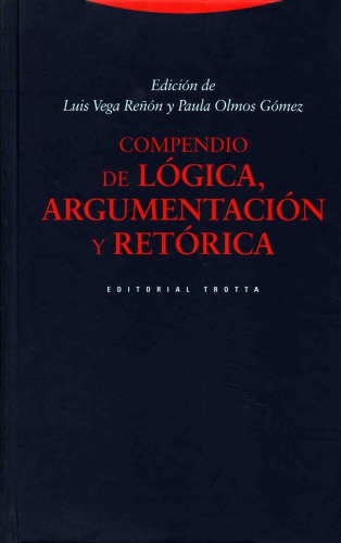 Compendio de Lógica, Argumentación y Retórica