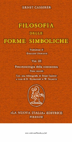 Filosofia delle forme simboliche: fenomenologia della conoscenza