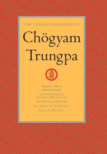 The Collected Works of Chögyam Trungpa: Volume 3
