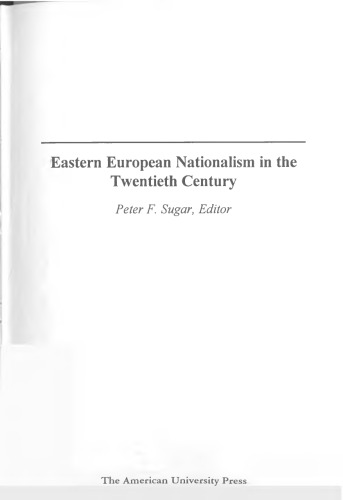 Eastern European Nationalism in the Twentieth Century