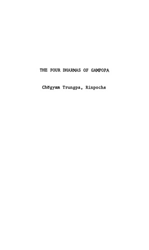 The Four Dharmas of Gampopa