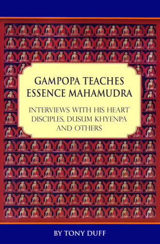 Gampopa Teaches Essence Mahamudra