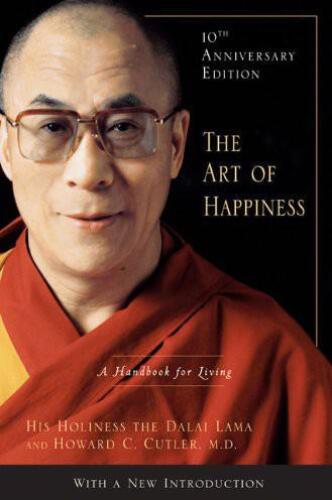The Art of Happiness, 10th Anniversary Edition: A Handbook for Living
