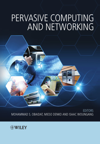 Pervasive Computing and Networking