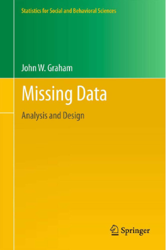Missing Data: Analysis and Design