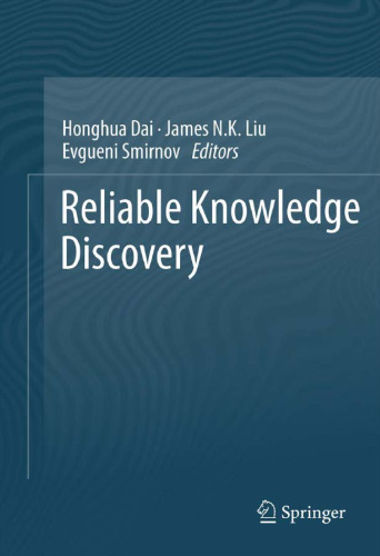 Reliable Knowledge Discovery