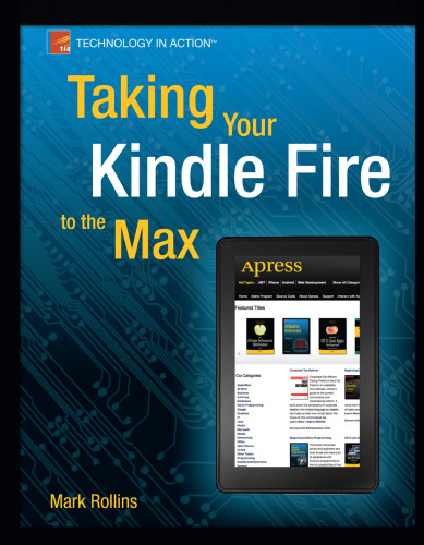Taking Your Kindle Fire to the Max