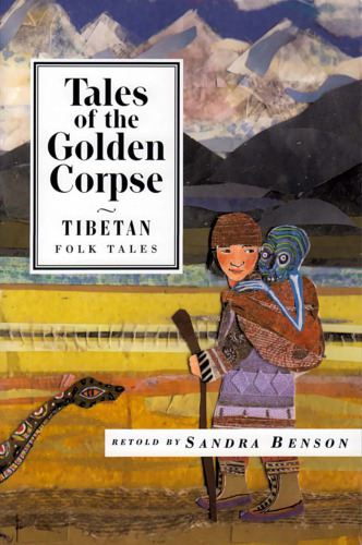 Tales of the Golden Corpse: Tibetan Folk Tales