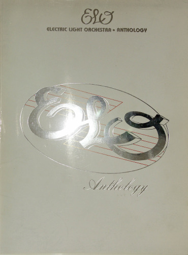 ELO. Electric Light Orchestra Anthology