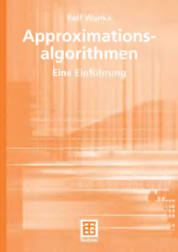 Approximationsalgorithmen: eine Einfuehrung