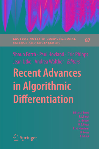 Recent Advances in Algorithmic Differentiation