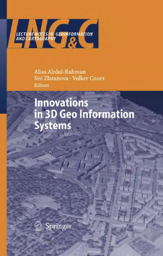 Innovations in 3D geo information systems
