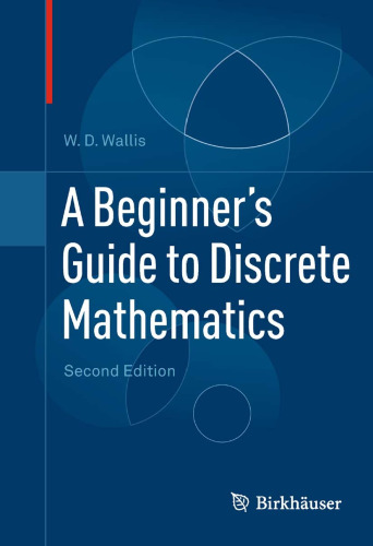 A beginner's guide to discrete mathematics