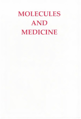 Molecules and medicine