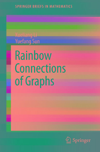 Rainbow Connections of Graphs